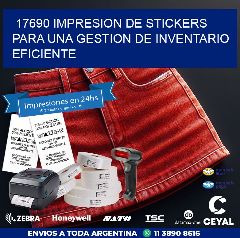 17690 IMPRESION DE STICKERS PARA UNA GESTION DE INVENTARIO EFICIENTE