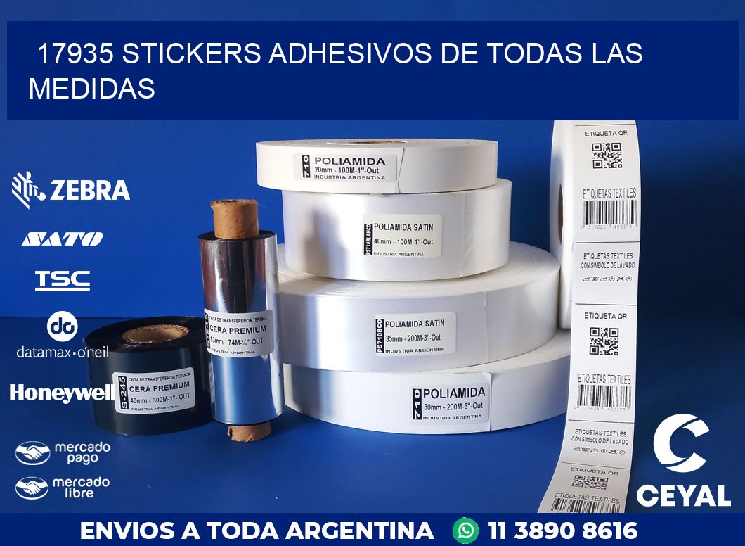 17935 STICKERS ADHESIVOS DE TODAS LAS MEDIDAS