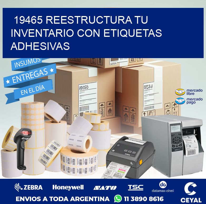 19465 REESTRUCTURA TU INVENTARIO CON ETIQUETAS ADHESIVAS