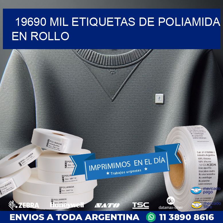 19690 MIL ETIQUETAS DE POLIAMIDA EN ROLLO