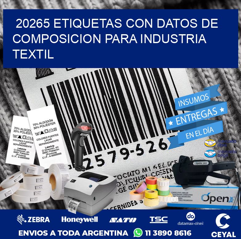 20265 ETIQUETAS CON DATOS DE COMPOSICION PARA INDUSTRIA TEXTIL
