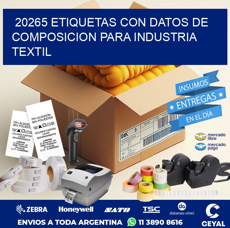 20265 ETIQUETAS CON DATOS DE COMPOSICION PARA INDUSTRIA TEXTIL