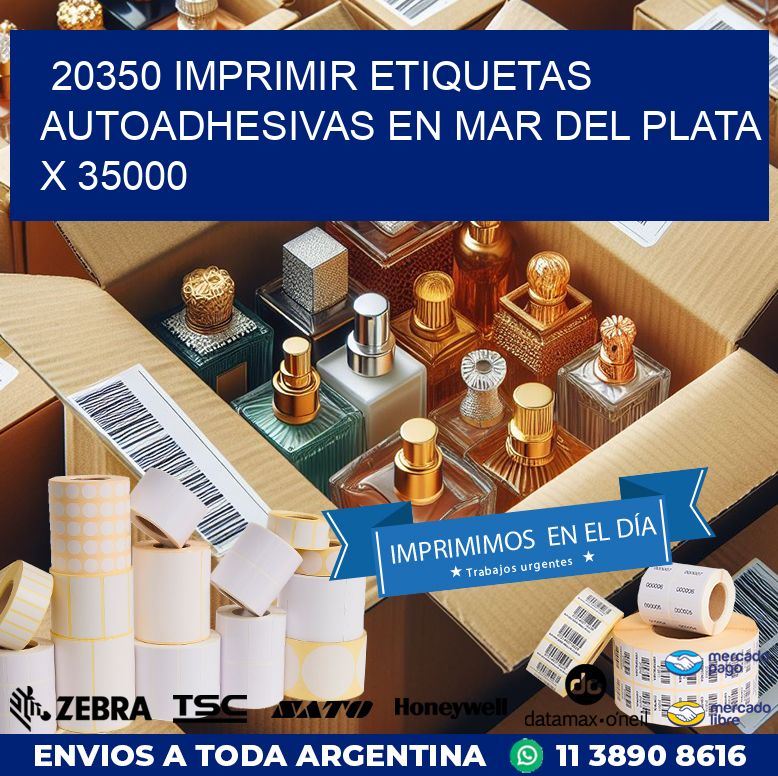 20350 IMPRIMIR ETIQUETAS AUTOADHESIVAS EN MAR DEL PLATA X 35000