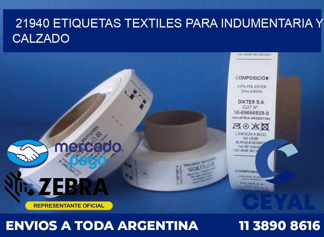 21940 ETIQUETAS TEXTILES PARA INDUMENTARIA Y CALZADO