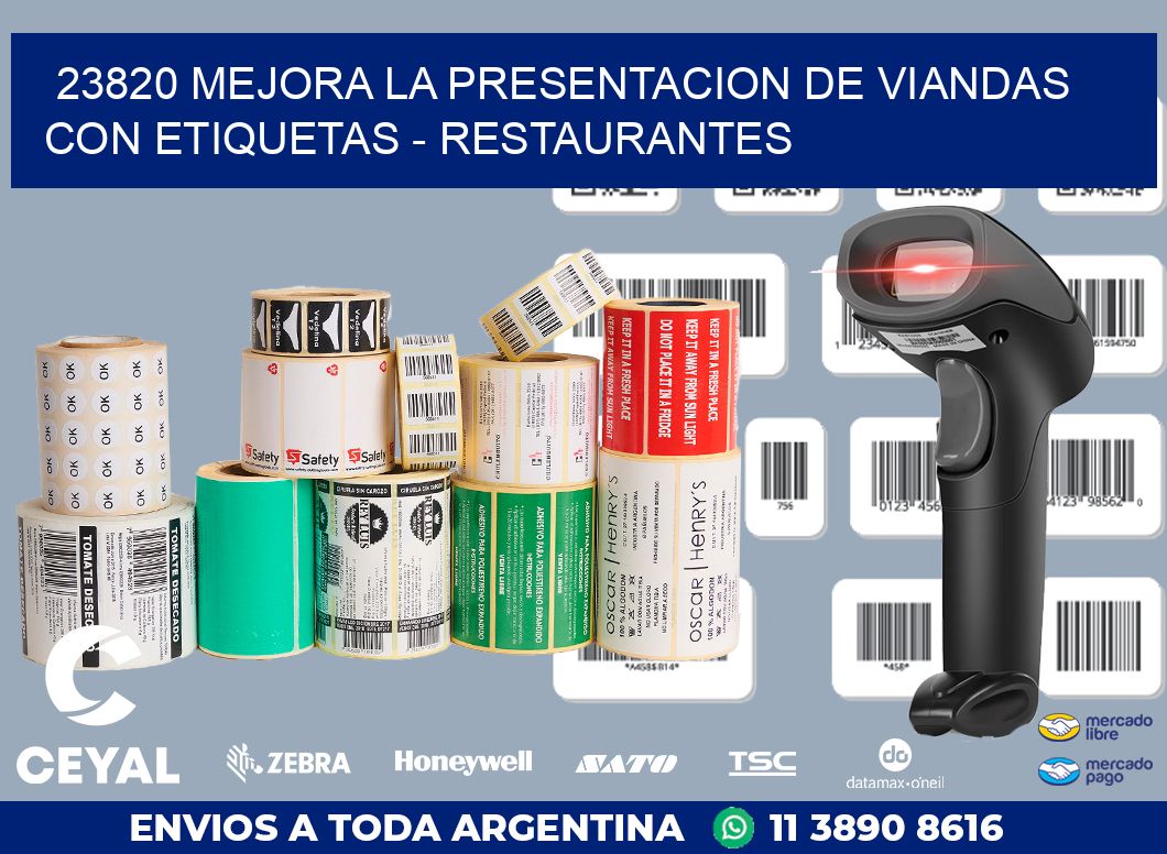 23820 MEJORA LA PRESENTACION DE VIANDAS CON ETIQUETAS - RESTAURANTES