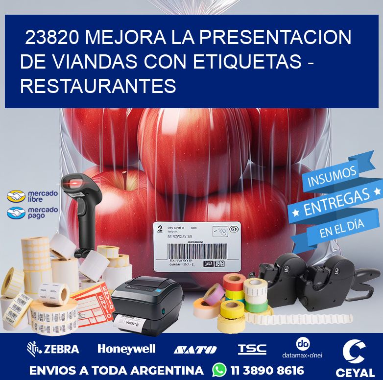 23820 MEJORA LA PRESENTACION DE VIANDAS CON ETIQUETAS - RESTAURANTES