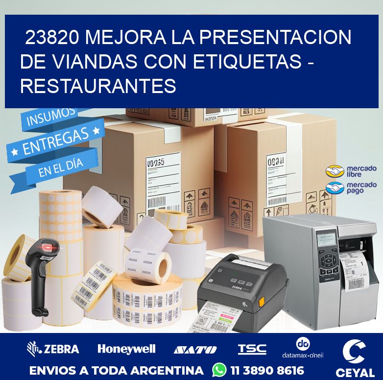 23820 MEJORA LA PRESENTACION DE VIANDAS CON ETIQUETAS - RESTAURANTES
