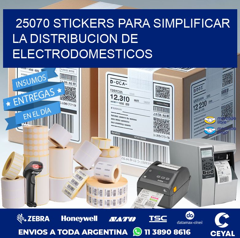 25070 STICKERS PARA SIMPLIFICAR LA DISTRIBUCION DE ELECTRODOMESTICOS