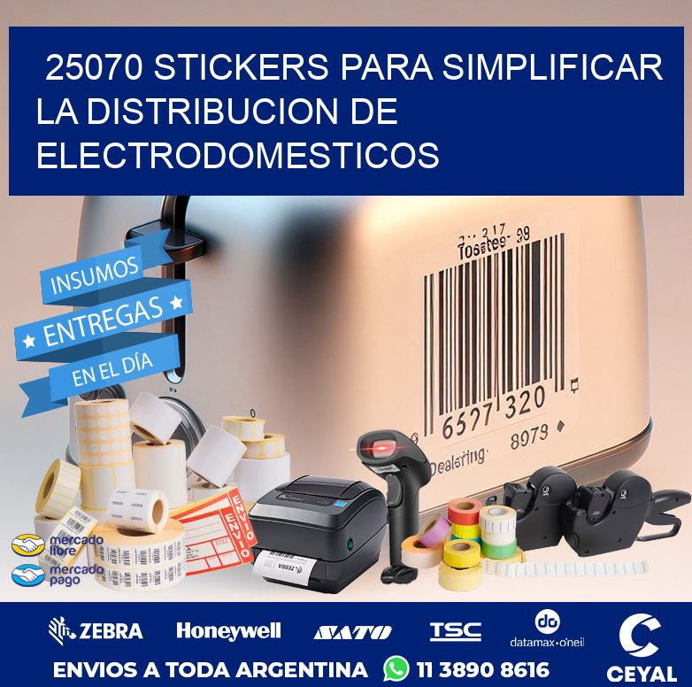 25070 STICKERS PARA SIMPLIFICAR LA DISTRIBUCION DE ELECTRODOMESTICOS