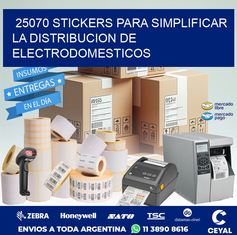 25070 STICKERS PARA SIMPLIFICAR LA DISTRIBUCION DE ELECTRODOMESTICOS