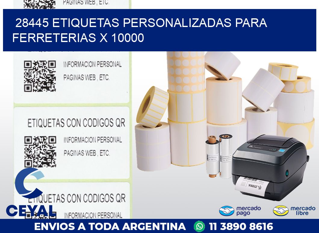 28445 ETIQUETAS PERSONALIZADAS PARA FERRETERIAS X 10000