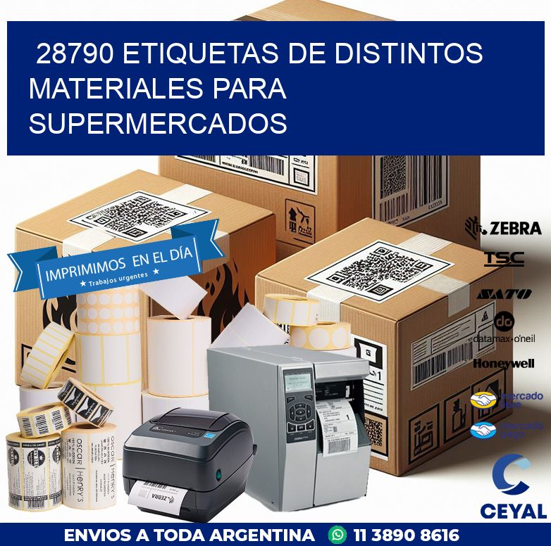 28790 ETIQUETAS DE DISTINTOS MATERIALES PARA SUPERMERCADOS