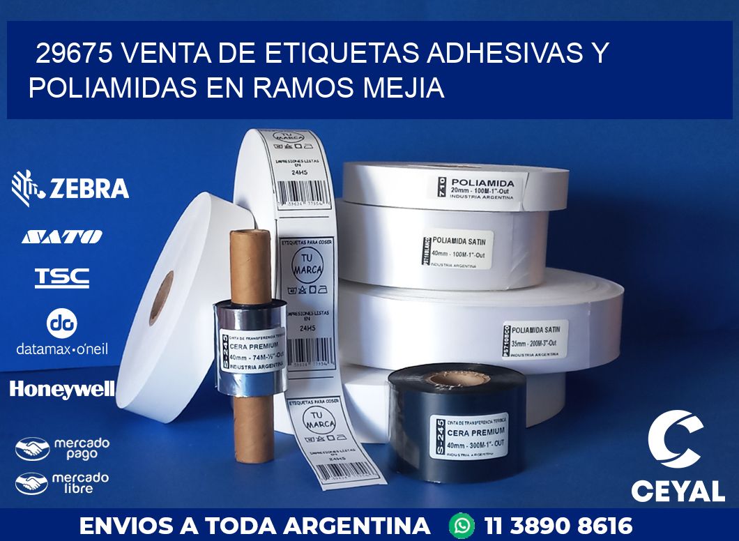 29675 VENTA DE ETIQUETAS ADHESIVAS Y POLIAMIDAS EN RAMOS MEJIA