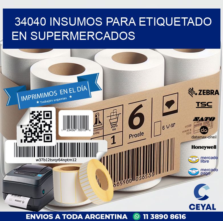 34040 INSUMOS PARA ETIQUETADO EN SUPERMERCADOS