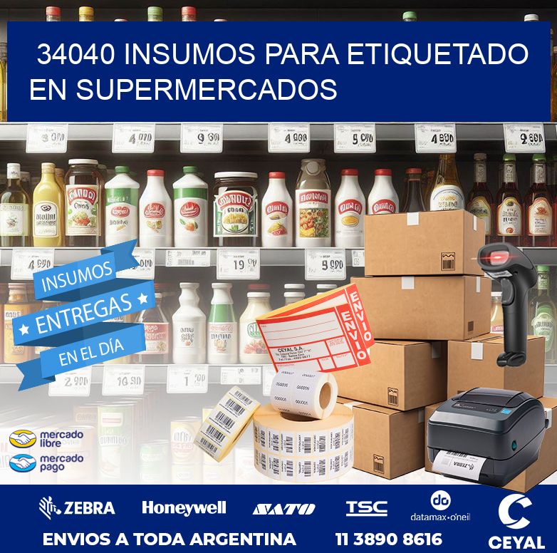 34040 INSUMOS PARA ETIQUETADO EN SUPERMERCADOS