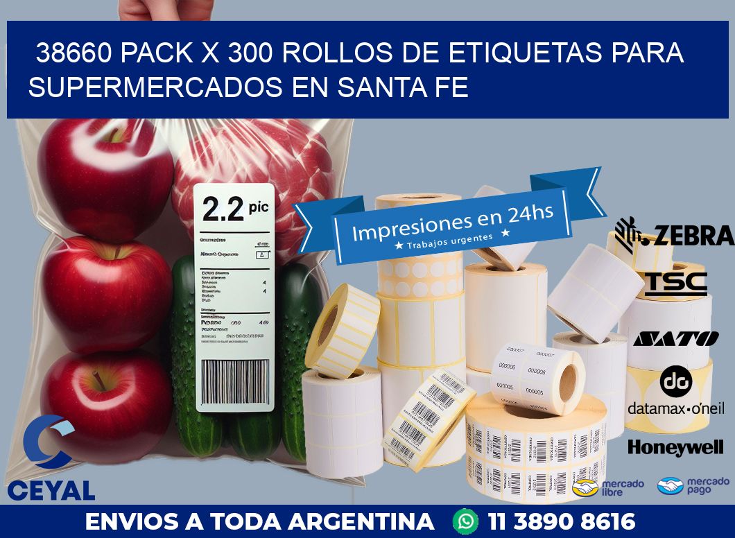 38660 PACK X 300 ROLLOS DE ETIQUETAS PARA SUPERMERCADOS EN SANTA FE