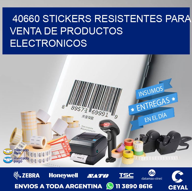 40660 STICKERS RESISTENTES PARA VENTA DE PRODUCTOS ELECTRONICOS