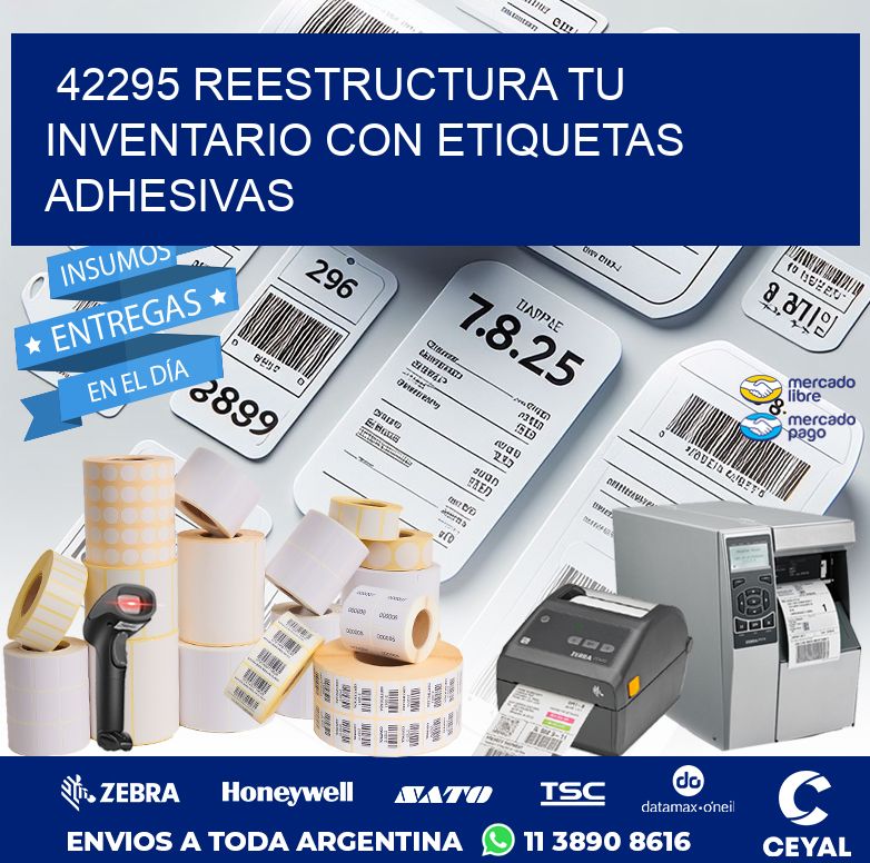 42295 REESTRUCTURA TU INVENTARIO CON ETIQUETAS ADHESIVAS