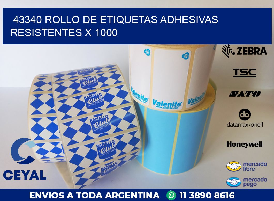 43340 ROLLO DE ETIQUETAS ADHESIVAS RESISTENTES X 1000