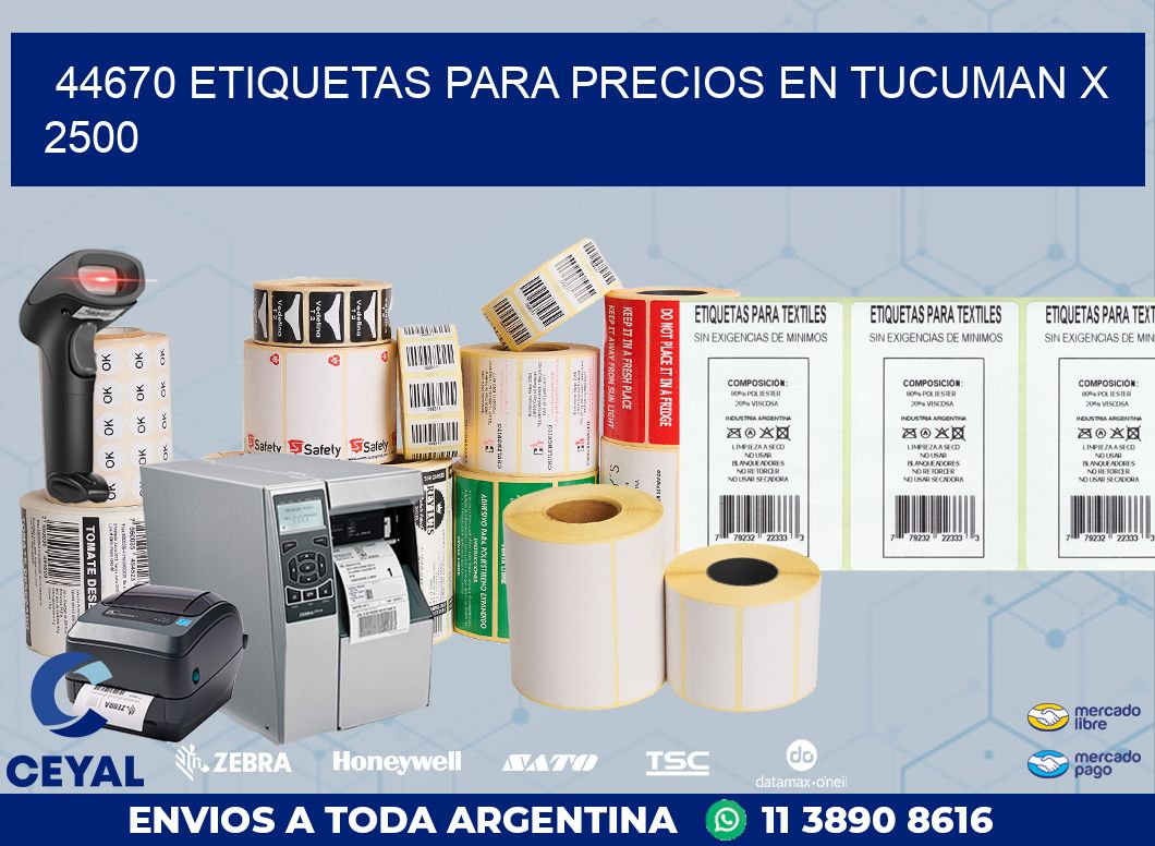 44670 ETIQUETAS PARA PRECIOS EN TUCUMAN X 2500