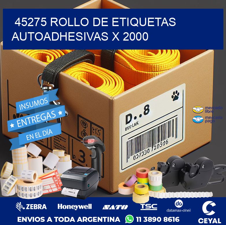 45275 ROLLO DE ETIQUETAS AUTOADHESIVAS X 2000