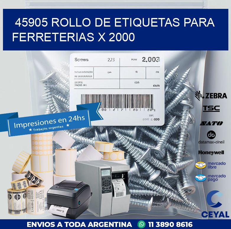 45905 ROLLO DE ETIQUETAS PARA FERRETERIAS X 2000