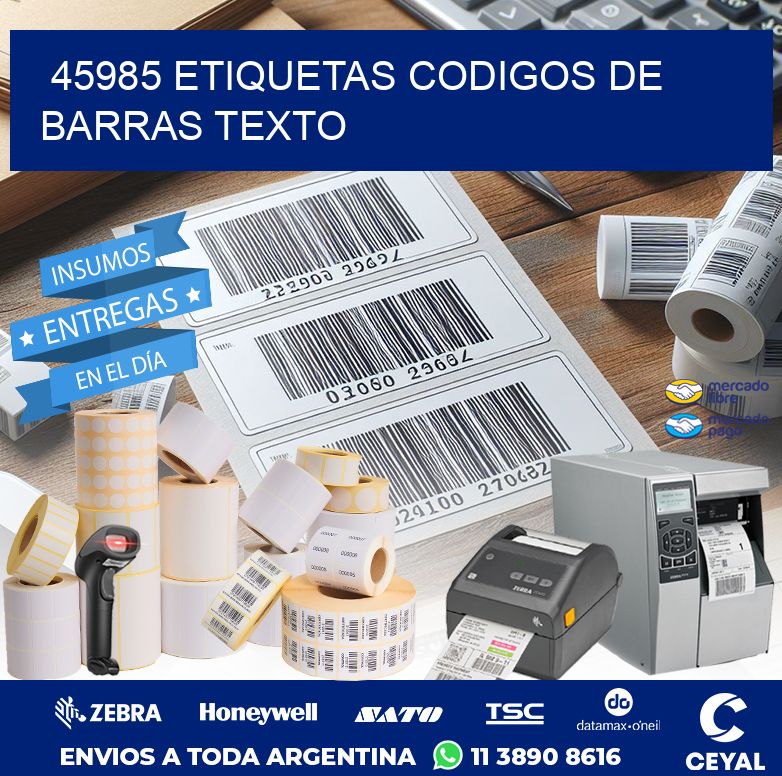 45985 ETIQUETAS CODIGOS DE BARRAS TEXTO