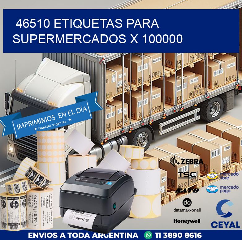 46510 ETIQUETAS PARA SUPERMERCADOS X 100000