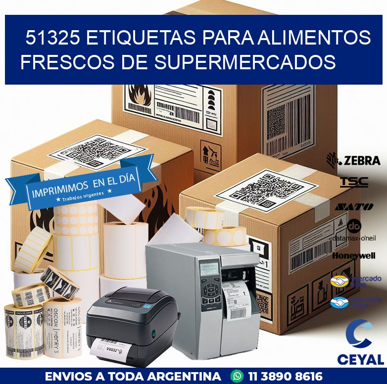 51325 ETIQUETAS PARA ALIMENTOS FRESCOS DE SUPERMERCADOS