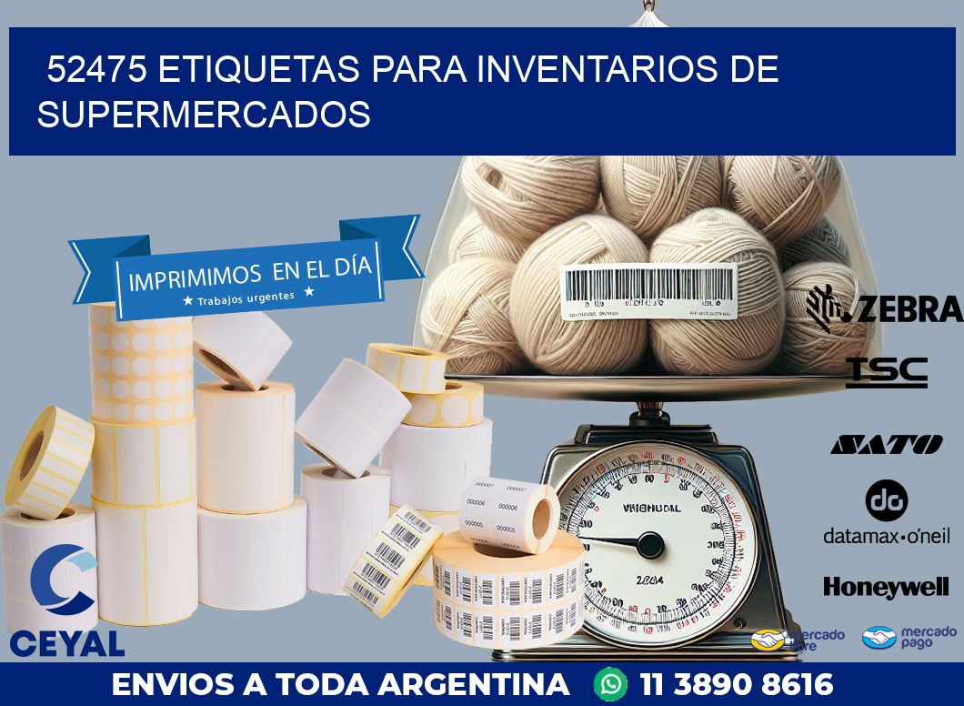 52475 ETIQUETAS PARA INVENTARIOS DE SUPERMERCADOS