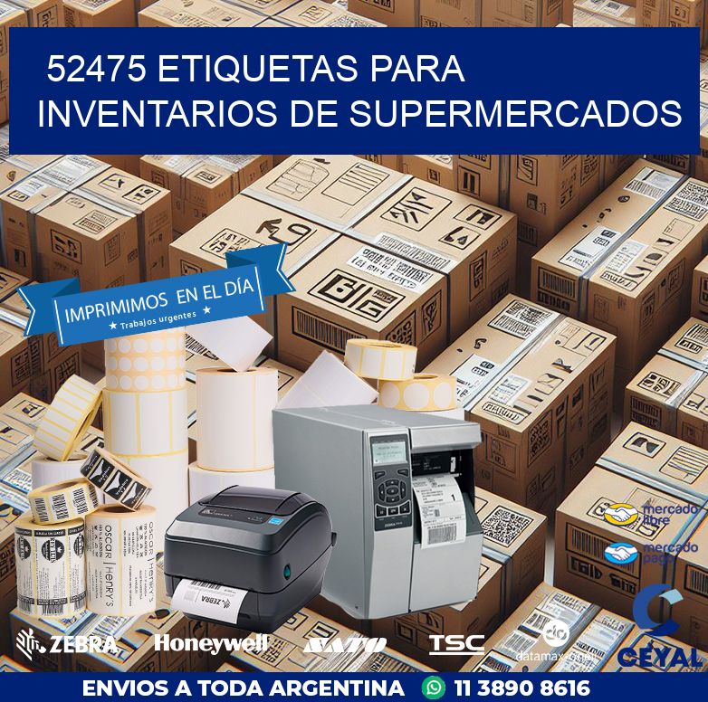 52475 ETIQUETAS PARA INVENTARIOS DE SUPERMERCADOS