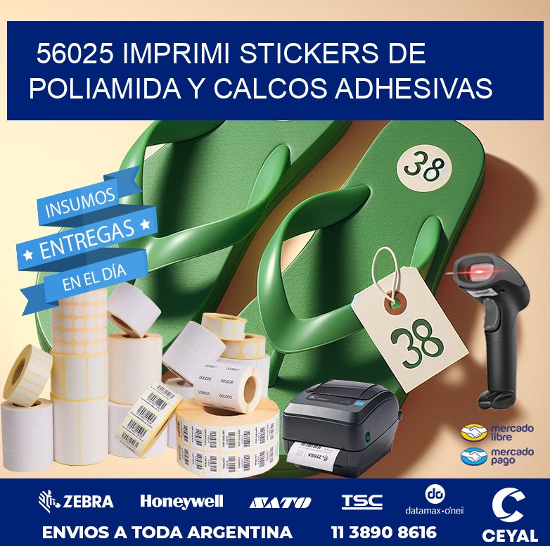 56025 IMPRIMI STICKERS DE POLIAMIDA Y CALCOS ADHESIVAS