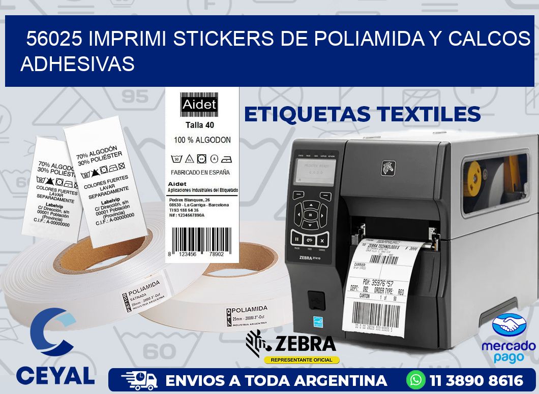 56025 IMPRIMI STICKERS DE POLIAMIDA Y CALCOS ADHESIVAS