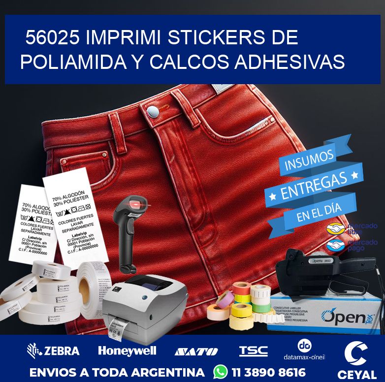 56025 IMPRIMI STICKERS DE POLIAMIDA Y CALCOS ADHESIVAS