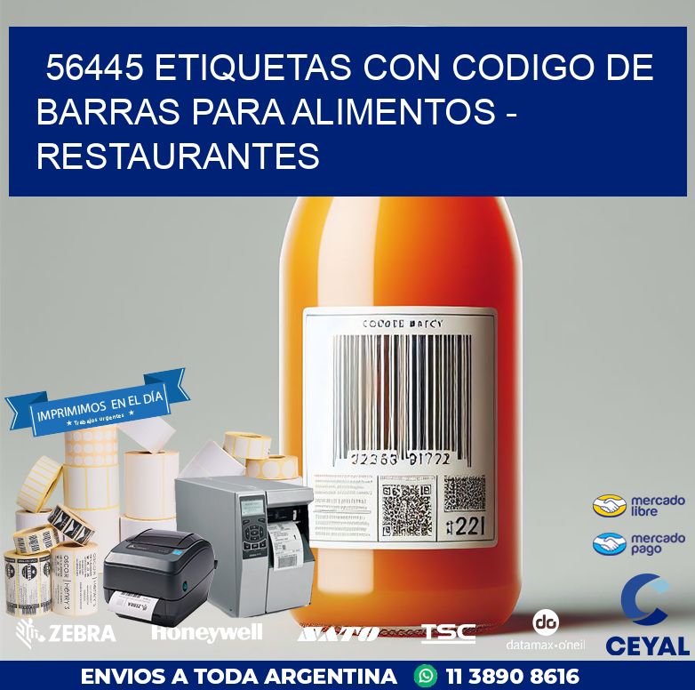 56445 ETIQUETAS CON CODIGO DE BARRAS PARA ALIMENTOS - RESTAURANTES