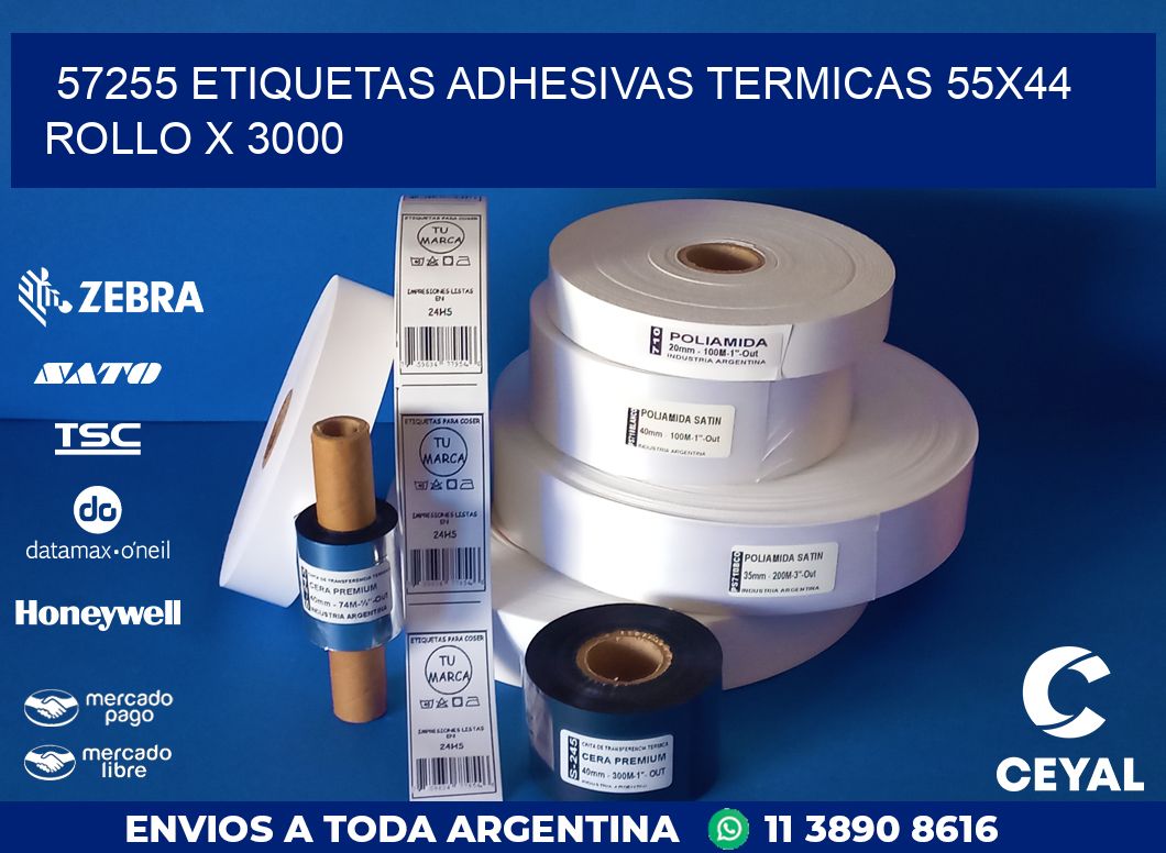 57255 ETIQUETAS ADHESIVAS TERMICAS 55X44 ROLLO X 3000
