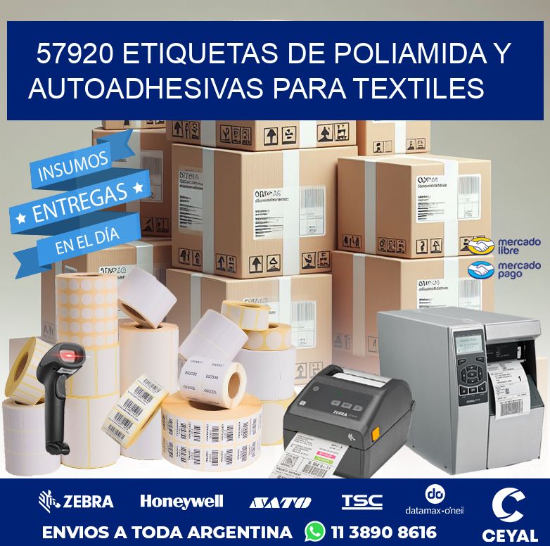 57920 ETIQUETAS DE POLIAMIDA Y AUTOADHESIVAS PARA TEXTILES