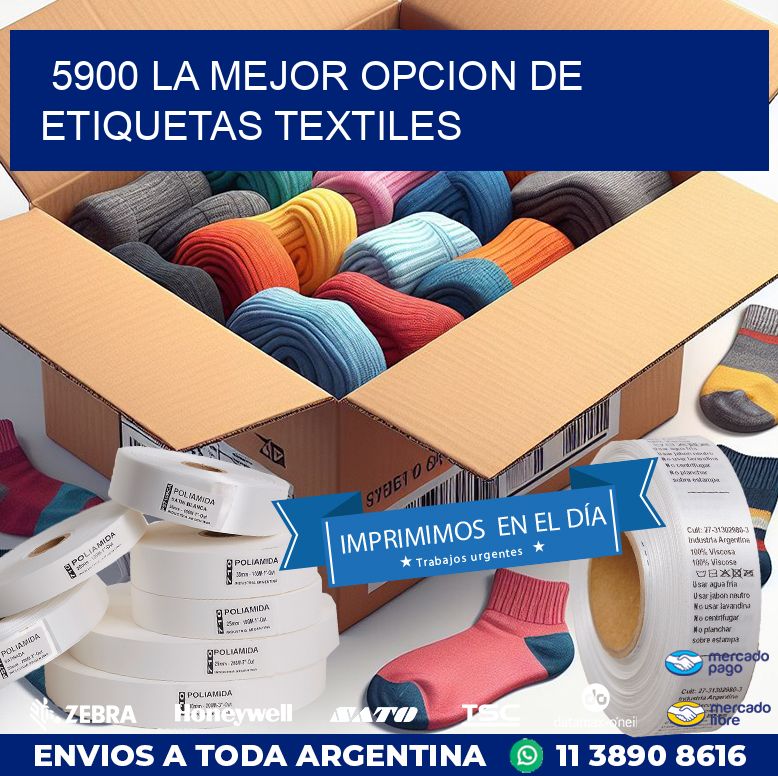 5900 LA MEJOR OPCION DE ETIQUETAS TEXTILES