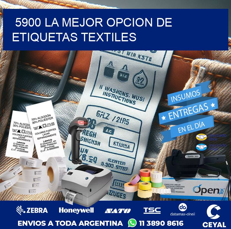 5900 LA MEJOR OPCION DE ETIQUETAS TEXTILES