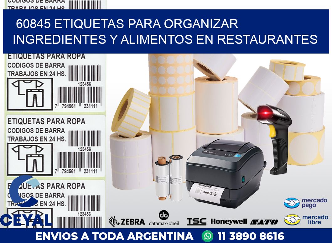 60845 ETIQUETAS PARA ORGANIZAR INGREDIENTES Y ALIMENTOS EN RESTAURANTES