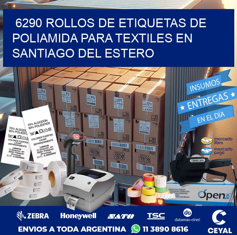 6290 ROLLOS DE ETIQUETAS DE POLIAMIDA PARA TEXTILES EN SANTIAGO DEL ESTERO