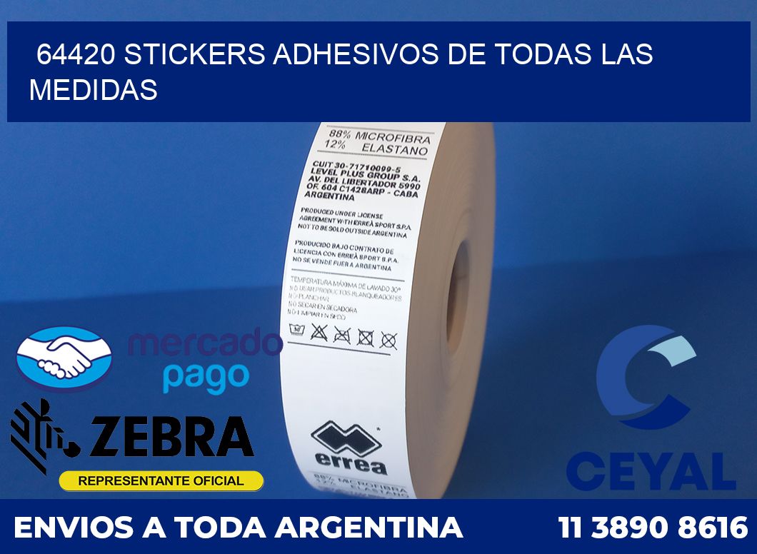64420 STICKERS ADHESIVOS DE TODAS LAS MEDIDAS