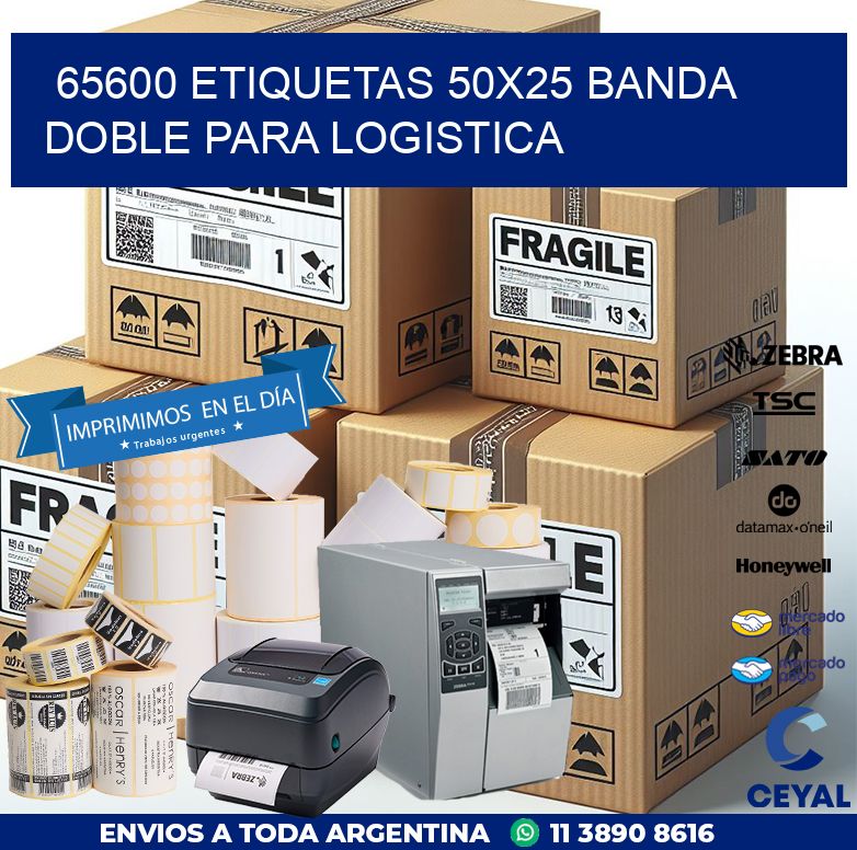 65600 ETIQUETAS 50X25 BANDA DOBLE PARA LOGISTICA