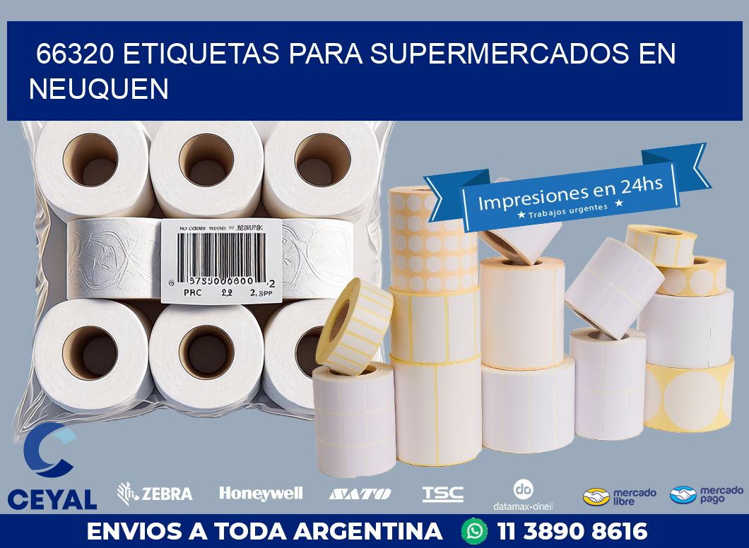 66320 ETIQUETAS PARA SUPERMERCADOS EN NEUQUEN