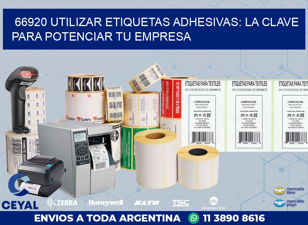 66920 UTILIZAR ETIQUETAS ADHESIVAS: LA CLAVE PARA POTENCIAR TU EMPRESA