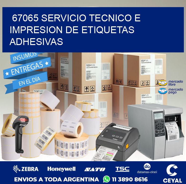 67065 SERVICIO TECNICO E IMPRESION DE ETIQUETAS ADHESIVAS