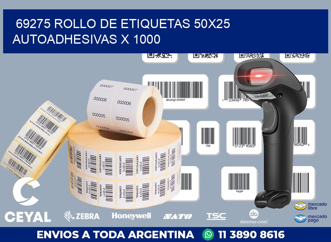 69275 ROLLO DE ETIQUETAS 50X25 AUTOADHESIVAS X 1000