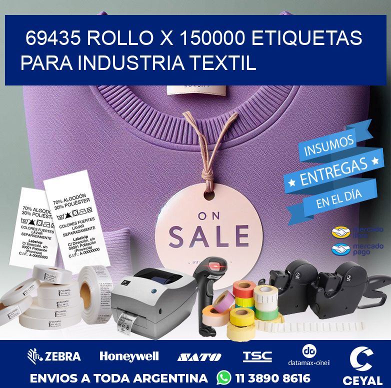 69435 ROLLO X 150000 ETIQUETAS PARA INDUSTRIA TEXTIL