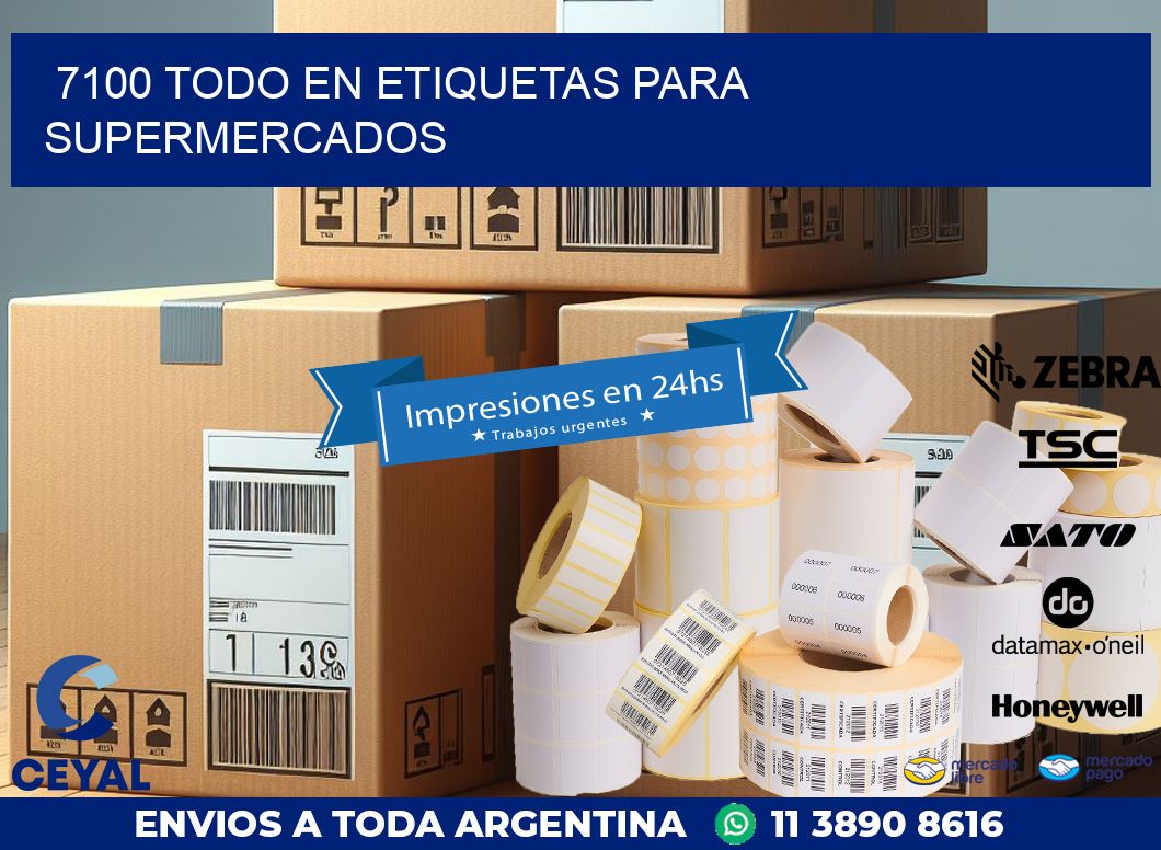 7100 TODO EN ETIQUETAS PARA SUPERMERCADOS