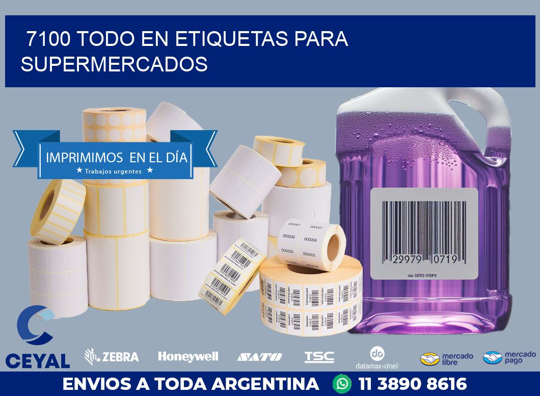 7100 TODO EN ETIQUETAS PARA SUPERMERCADOS